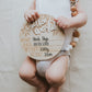 Wooden + Acrylic "Hello World' birth announcement disc